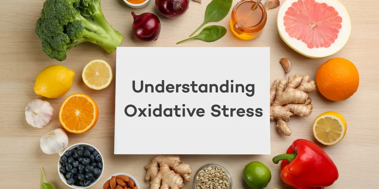 understanding-oxidative-stress-what-it-is-and-how-to-fight-it-